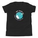My Dad Jumps Higher Than You! Youth Short Sleeve Tee
